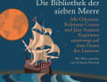 Buchtipp 1: „Die Bibliothek der sieben Meere“