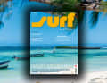 Im Reise-Sonderheft (surf 03a/2026) wollen wir euer Fernweh anstacheln! Diese Themen sind dabei: