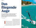 Drohnen beim Windsurfen – Teil 1: Atemberaubende Luftaufnahmen beim Windsurfen sind durch Drohnen plötzlich auch für Hobby-Piloten machbar. Wir geben Expertentipps rund um Foto- und Film-Technik, Etikette und Recht