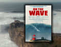 Bei uns könnt ihr 3x Karten für die Big Wave-Doku "On The Wave" gewinnen!