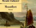 "Moonfleet" di John Meade Falkner.
