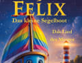 "Felix - le petit voilier" de Mike Ahrens.