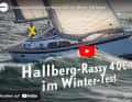 Platz 9: Tourenyacht Hallberg-Rassy 40C im Winter-Härtetest