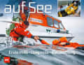 For reference: The comprehensive first aid manual provides answers to all important questions about injuries and illnesses. With tips for the on-board first-aid kit