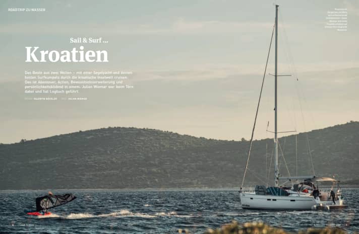 Exklusiv aber doch für jeden machbar - Surf & Sail in Kroatien