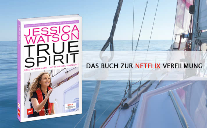 Jessica Watson: Netflix zeigt Abenteuer der Segelheldin – Buch neu ...