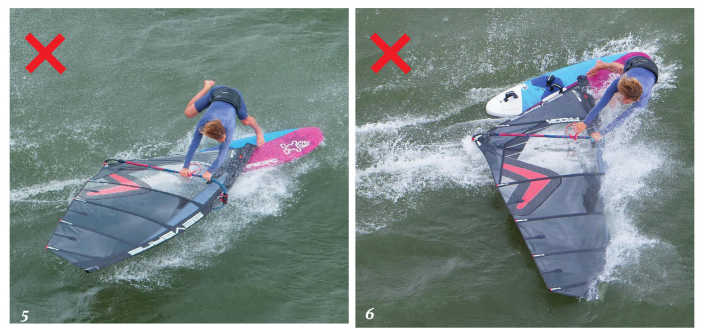 Keep your body weight on the leeward edge and do not actively push the sail to windward, otherwise you will quickly end up on the sail and in the water.