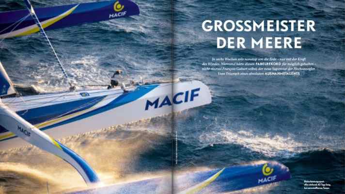   Der schnellste Einhandweltumsegler und Solo-Kap-Hoornier der Sportgeschichte: François Gabart 2017 auf dem Trimaran "Macif", hier als Aufmacher eines YACHT-Porträts über den "Großmeister der Meere"