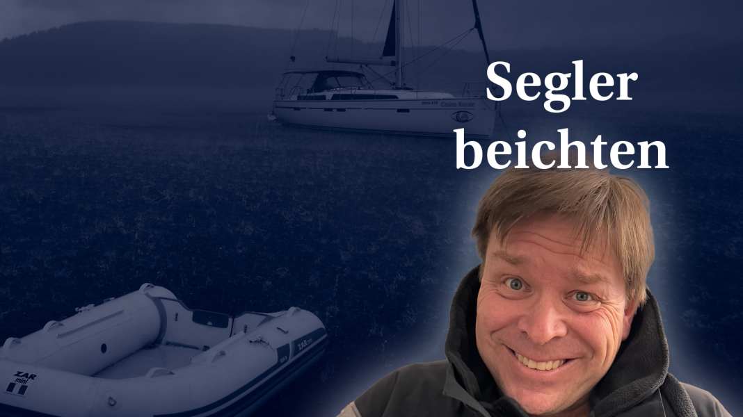 Ankermalheur: Wie ich meine Crew bei Nacht im Regen stehen ließ