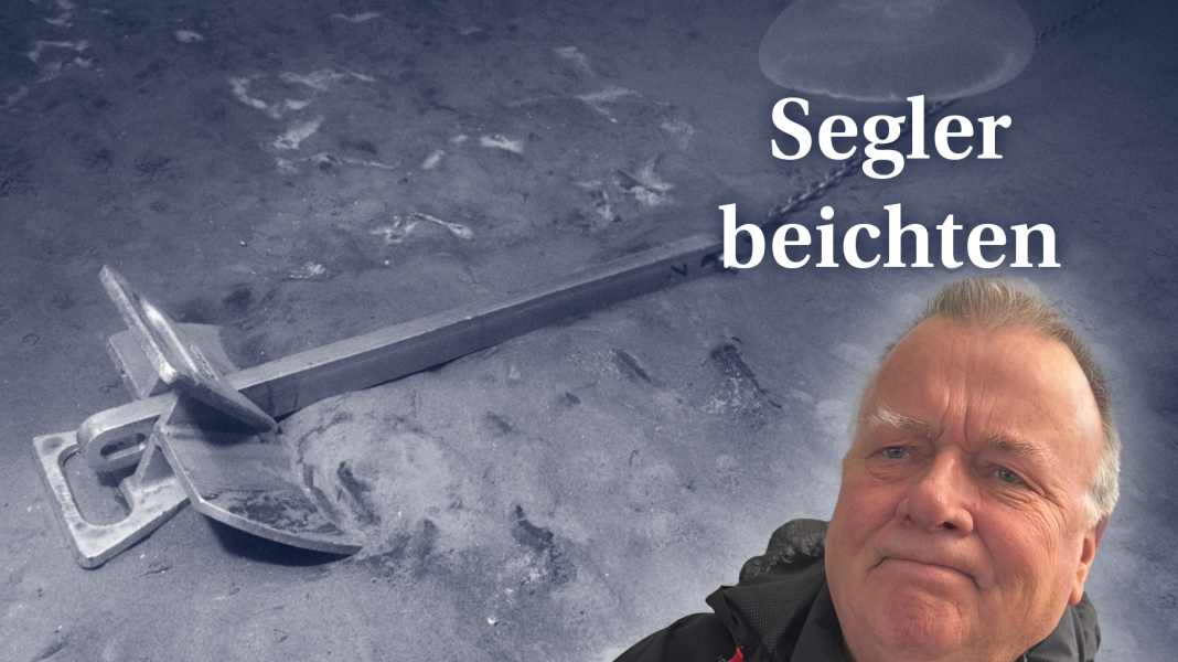 Ankermanöver: Wie ich fast mit dem Rigg Laternenpfähle rasierte