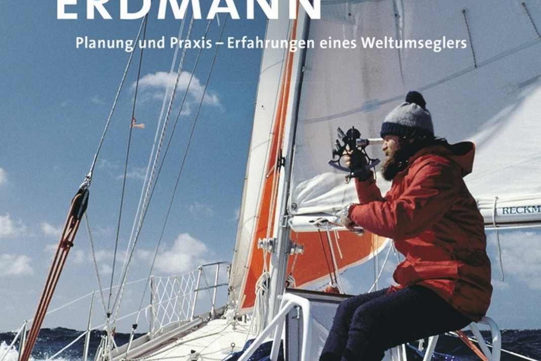 Segeln mit Wilfried Erdmann