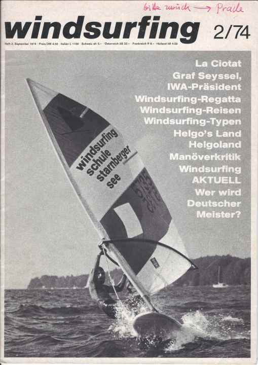 As a graphic designer, Ernstfried also put himself on the cover of Windsurfing Magazine.
