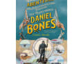 Tipp 3: „Die wirklich wahren Abenteuer und außerordentlichen Lehrjahre des Teufelskerls Daniel Bones“