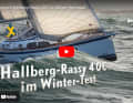 Platz 9: Tourenyacht Hallberg-Rassy 40C im Winter-Härtetest