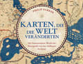 Philip Parkers: Karten, die die Welt veränderten