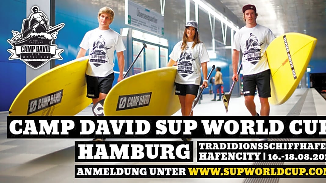 CAMP DAVID SUP Worldcup Hamburg – jetzt anmelden!