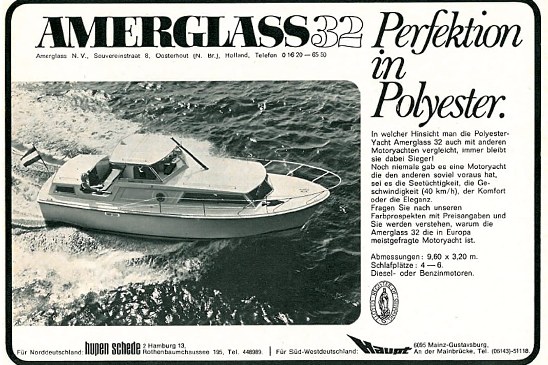 Perfektion in Polyester: Auch wenn man so heute vielleicht nicht mehr unbedingt werden würde, 1971 sah man das ganz anders. Anzeige in BOOTE für den Klassiker Amerglass 32.