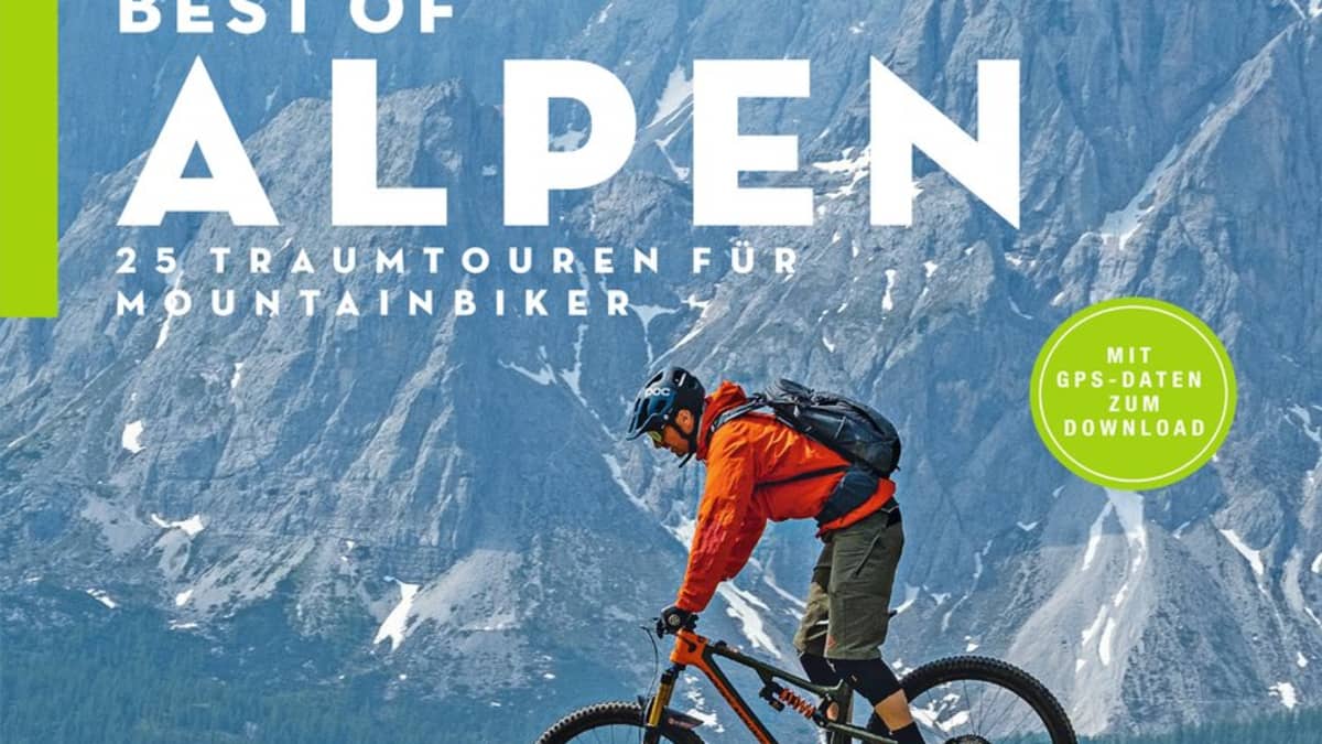 Best of the Alps: 25 dream tours for mountain bikers | BIKE