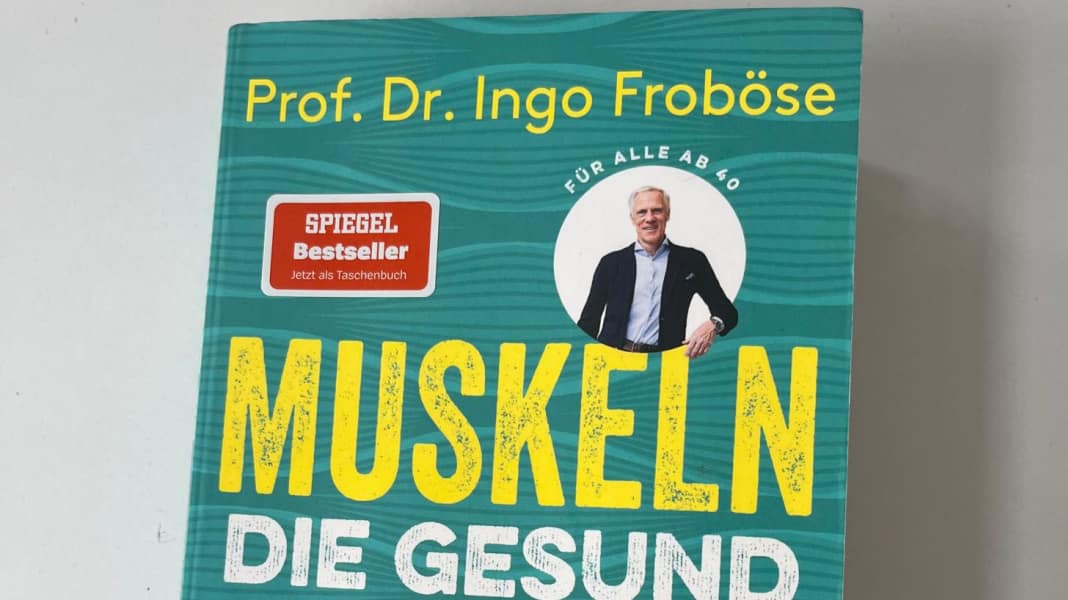 Buch-Tipp: “Muskeln – die Gesundmacher” - So bleibst du fit & gesund