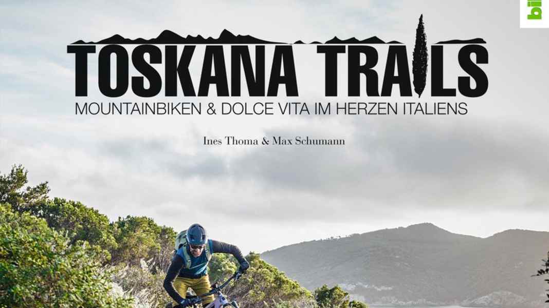 Mountainbiken & Dolce Vita im Herzen Italiens: Toskana Trails