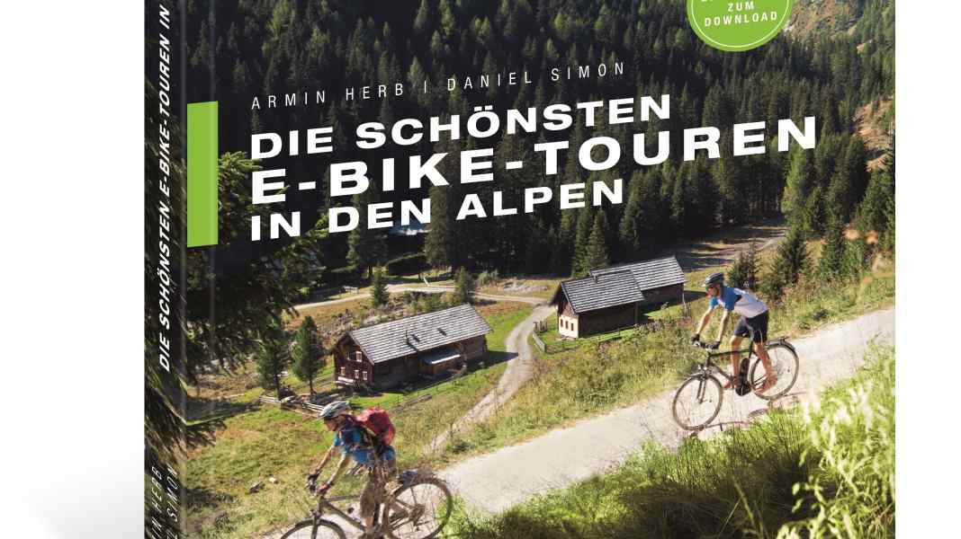 The most beautiful e-bike tours in the Alps