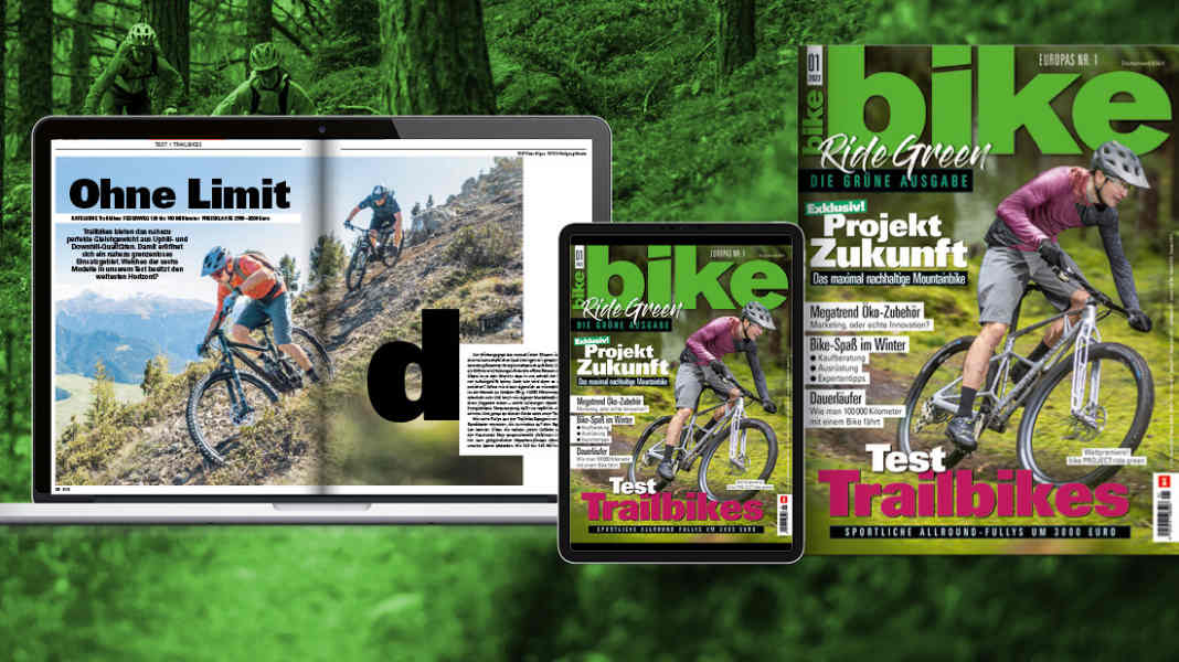 Top topics BIKE 1/2022: RIDE GREEN - the green issue