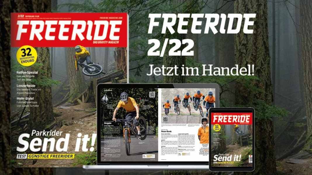 Send it! Die neue FREERIDE 2/22!