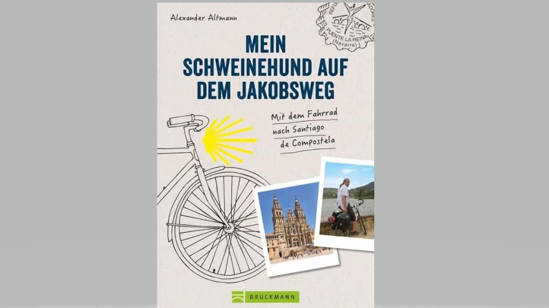 My bastard on the Way of St James: Pilgrimage by bike - Book tip