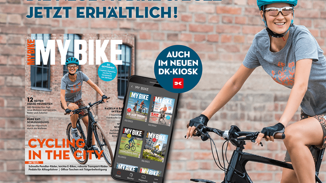 MYBIKE 5/2022: Das sind die Top-Themen der neuen Ausgabe
