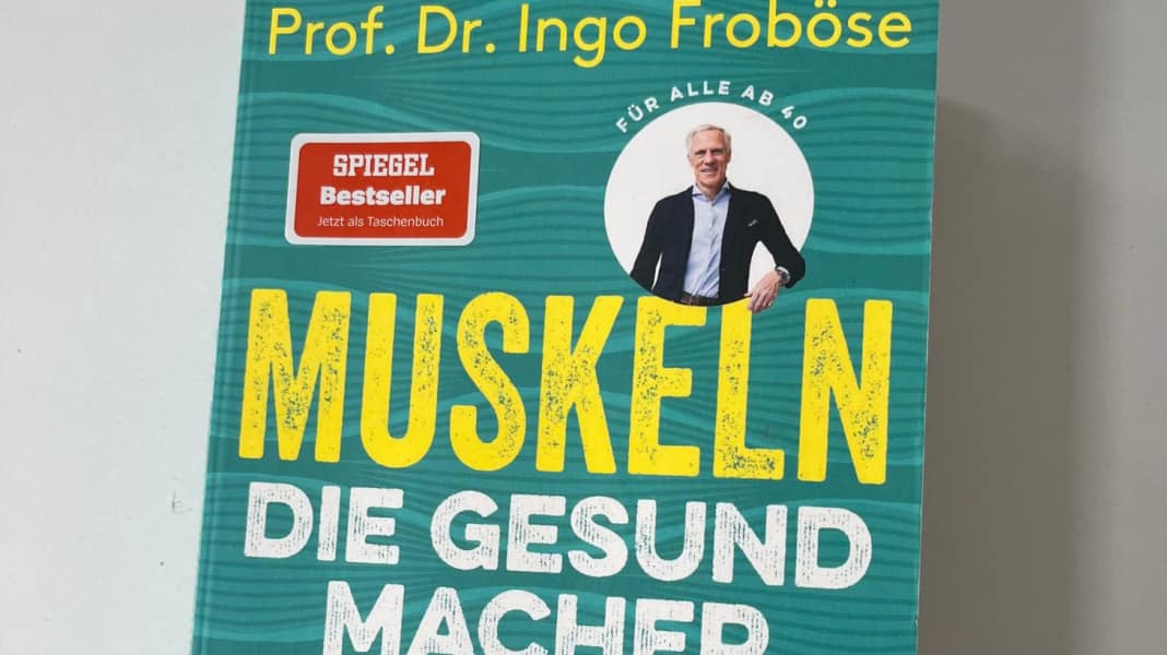 Buch-Tipp für gesundes Altern: “Muskeln - Die Gesundmacher”