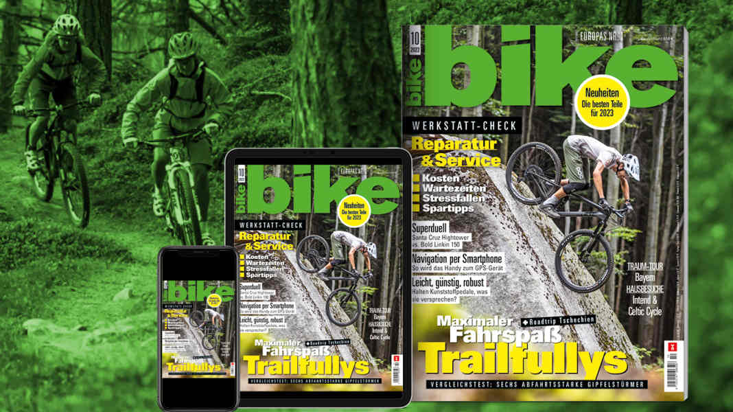 BIKE 10/2022: Top-Themen der aktuellen Ausgabe