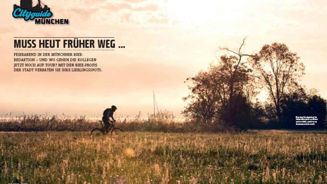 München: die Lieblings-MTB-Touren der BIKE-Redaktion