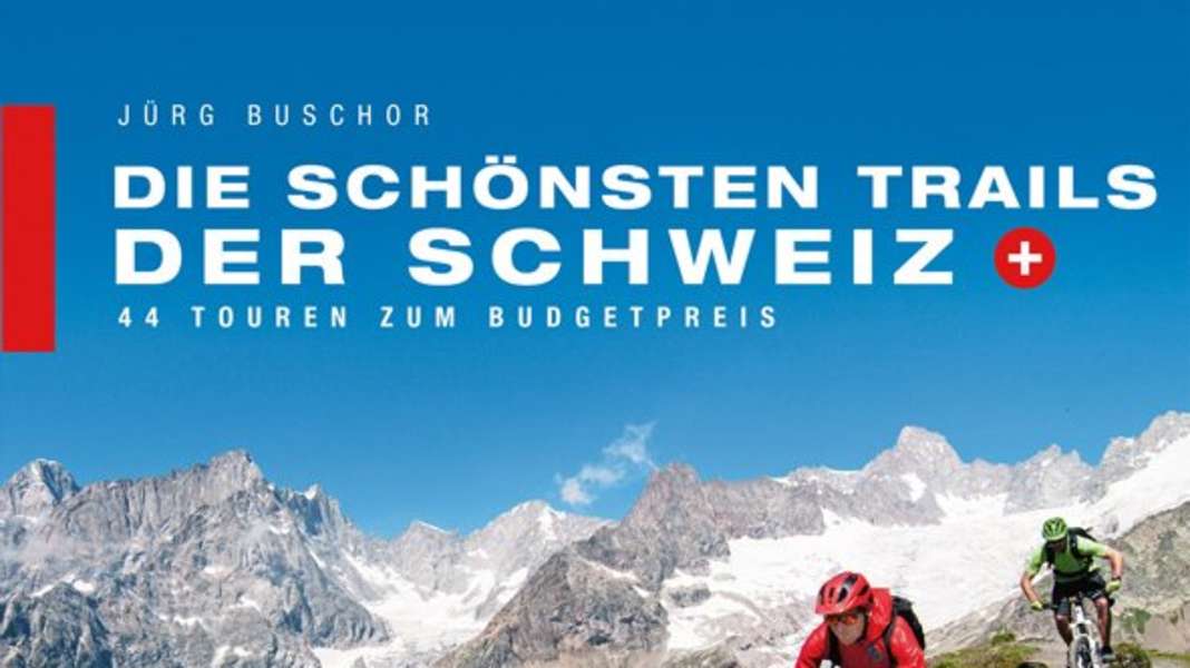 The most beautiful trails in Switzerland