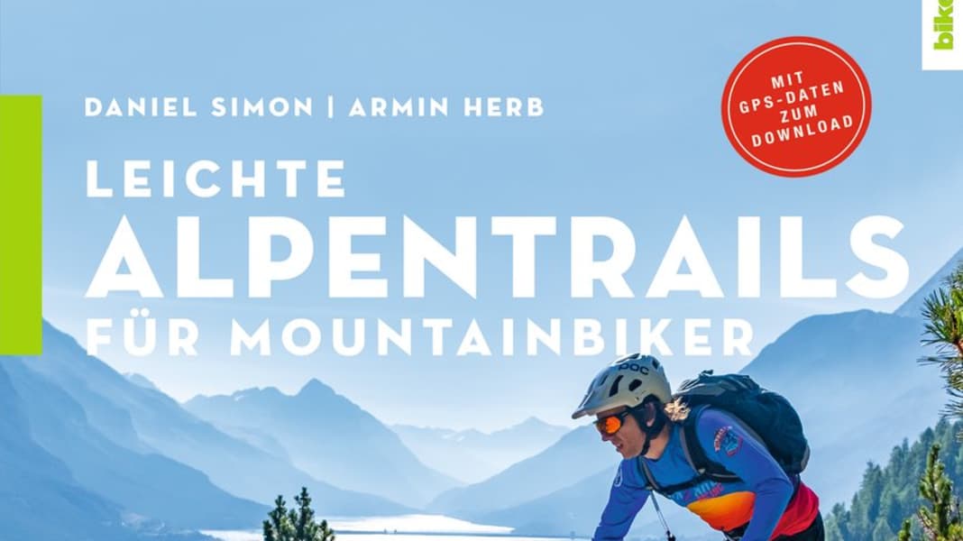GPS-Touren: Leichte Alpentrails für Mountainbiker