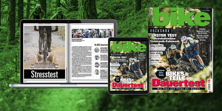   BIKE 01/2022 – die grüne RIDE-GREEN-Ausgabe – ist ab sofort erhältlich. Bestellen Sie sich die <a href="https://www.delius-klasing.de/bike" target="_blank" rel="noopener noreferrer">BIKE versandkostenfrei nach Hause</a>  oder lesen Sie die Digital-Ausgabe in der BIKE App für <a href="https://itunes.apple.com/de/app/bike-das-mountainbike-magazin/id447024106?mt=8" target="_blank" rel="noopener noreferrer nofollow">iOS</a>  oder <a href="https://play.google.com/store/apps/details?id=com.pressmatrix.bikeapp" target="_blank" rel="noopener noreferrer nofollow">Android</a> . Besonders günstig und bequem: <a href="http://www.delius-klasing.de/bike-lesen-wie-ich-will?utm_campaign=abo_2020_6_bik_lesen-wie-ich-will&utm_medium=display&utm_source=BIKEWebsite" target="_blank" rel="noopener noreferrer">BIKE im Abo</a> .