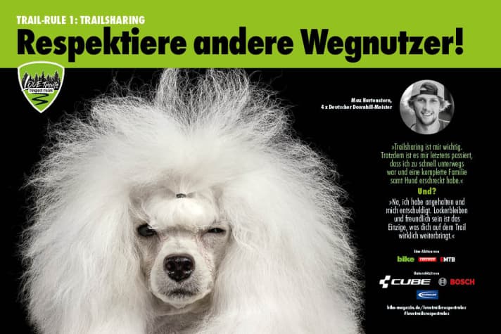   Mit großen Anzeigen in den Magazinen BIKE, FREERIDE und EMTB, wollen wir Biker für das richtige Verhalten auf dem Trail sensibilisieren.  