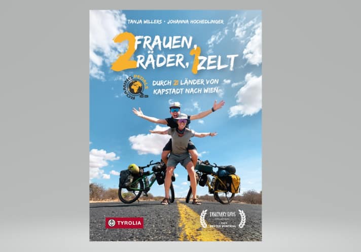Abenteuerliche, aber auch inspirierende Radreisegeschichten erzählen die Autorinnen des Buchs “Zwei Frauen, zwei Räder, 1 Zelt”