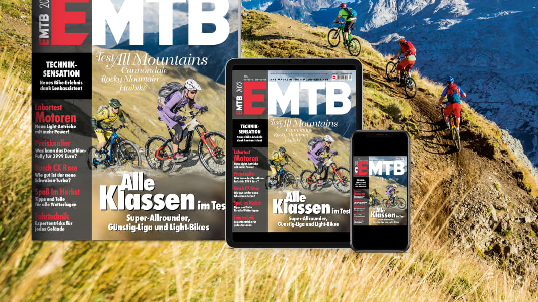Die neue Ausgabe: EMTB 05/2022 – jetzt lesen!