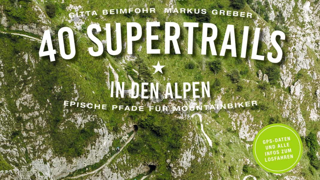 40 Supertrails in den Alpen