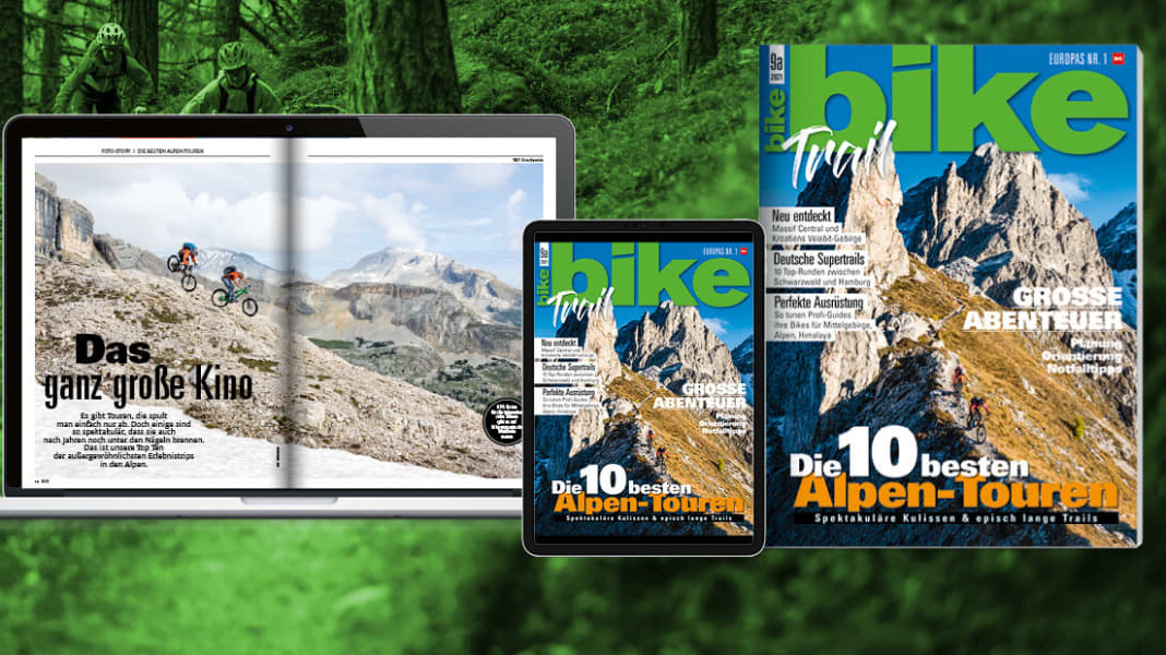 BIKE 9a/2021 – "Trail": Sonderheft Trails und Touren