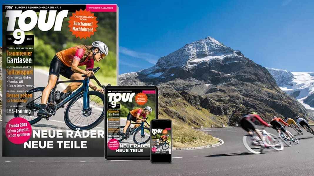 TOUR Magazin 9/2022: Heft-Inhalte & Top-Themen