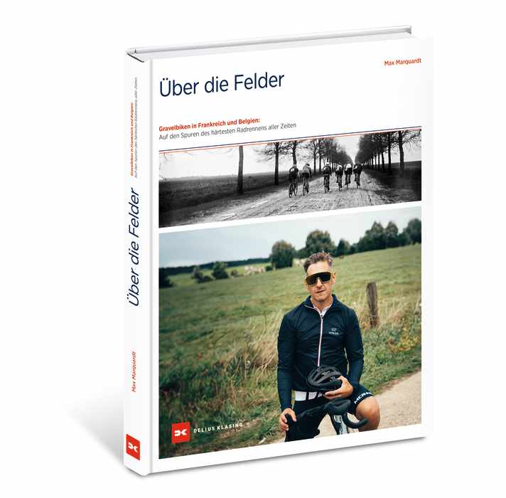 Across the fields Gravel biking in France and Belgium: On the trail of the toughest bike race of all time - by Max Marquardt