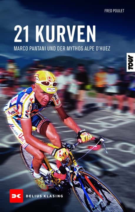 Buchtipp zu Marco Pantani: “21 Kurven” von Fred Poulet