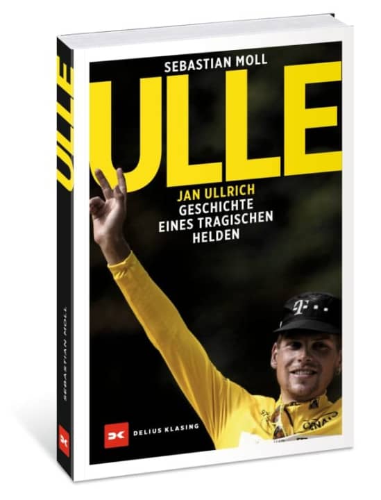 The book "Ulle" - Jan Ullrich. Geschichte eines tragischen Helden by Sebastian Moll has been published by Delius Klasing Verlag