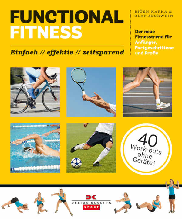   Short and crisp: intensive workouts for at home - <a href="https://www.delius-klasing.de/functional-fitness-3343" target="_blank" rel="noopener noreferrer">order right here-></a>