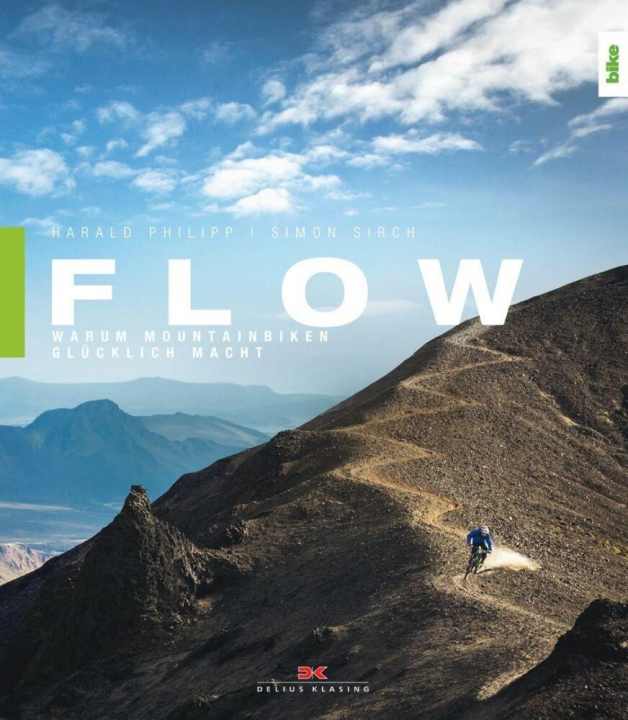   The book "Flow - Why mountain biking makes you happy" is published by Delius Klasing Verlag. Price: 24.90 euros.