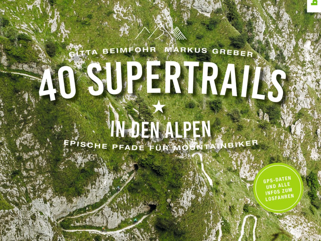 40 Supertrails in den Alpen
