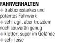 ... und des Fahrverhaltens.