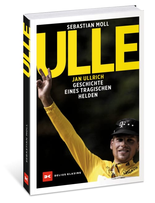 Das Buch “Ulle” - Jan Ullrich. Geschichte eines tragischen Helden von Sebastian Moll ist im Delius Klasing Verlag erschienen 