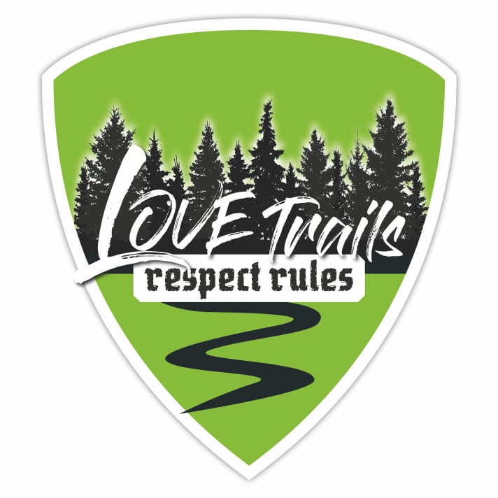   Klares Zeichen setzen: Mit unserem Logo "Love Trails – Respect Rules" oder dem Hashtag #LoveTrailsRespectRules